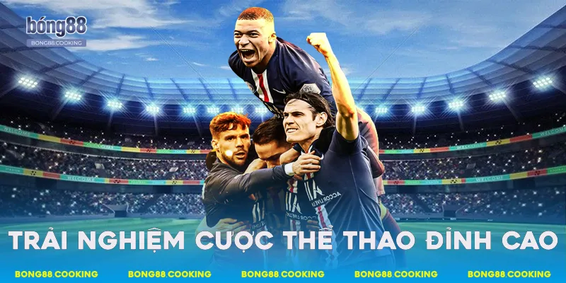 Trải nghiệm cược thể thao đỉnh cao